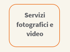 Servizi fotografici e video